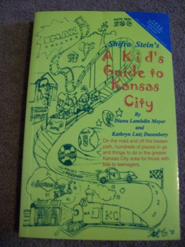 Beispielbild fr A Kid's Guide to Kansas City zum Verkauf von Your Online Bookstore
