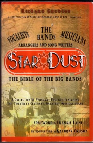 Stock image for Star Dust, the Bible of the Big Bands for sale by Scorpio Books, IOBA