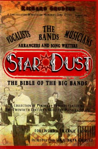 9780976387756: Stardust: The Bible of the Big Bands