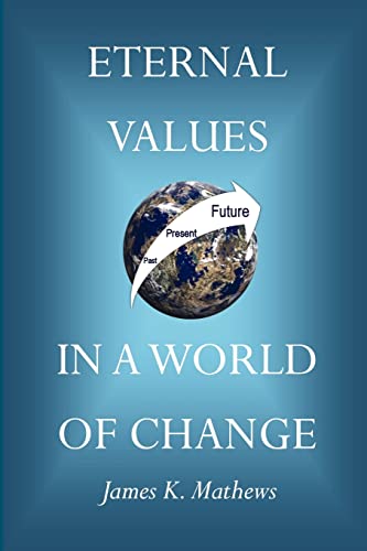 Stock image for Eternal Values in a World of Change for sale by Wonder Book