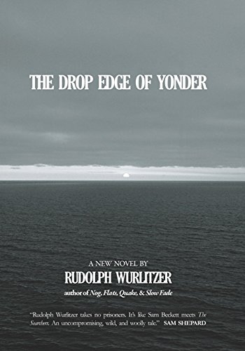 Imagen de archivo de The Drop Edge of Yonder a la venta por ThriftBooks-Atlanta