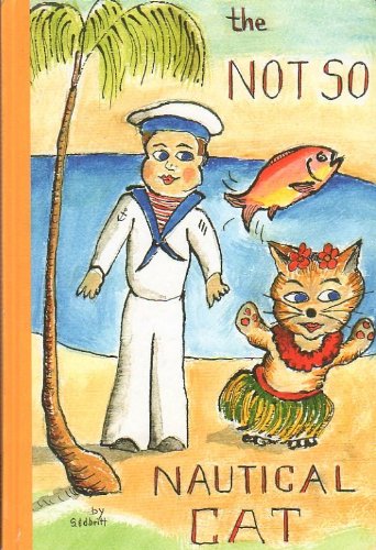 Stock image for The Not so Nautical Cat for sale by Epilonian Books