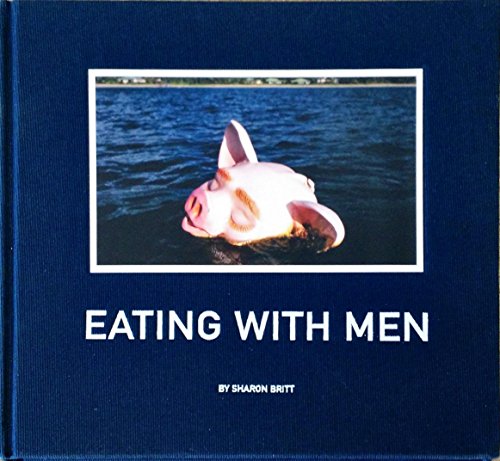 Stock image for Eating with Men for sale by Swan Trading Company