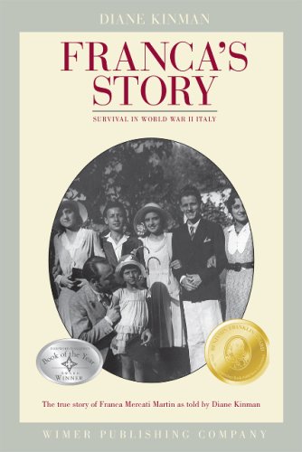 9780976392927: Franca's Story: Survival in World War II Italy