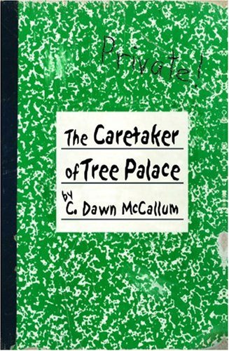 Imagen de archivo de The Caretaker of Tree Palace: a la venta por ThriftBooks-Dallas