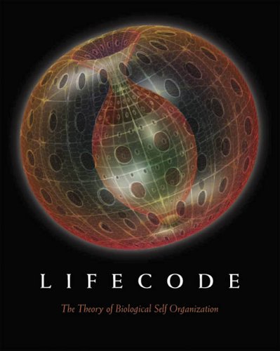 Beispielbild fr Lifecode: The Theory of Biological Self Organization zum Verkauf von ThriftBooks-Dallas