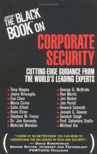 Stock image for Larstan's the Black Book on Corporate Security: Cutting-Edge Guidance from the World's Leading Experts for sale by ThriftBooks-Dallas
