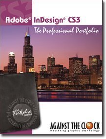 9780976432456: Adobe Indesign CS3 : The Professional Portfolio