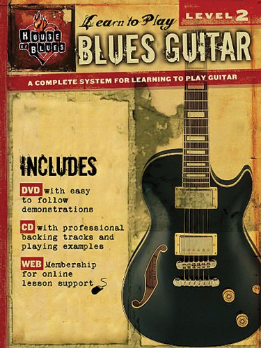 Beispielbild fr Blues Guitar - Level 2: House of Blues Learn to Play Series zum Verkauf von Books From California