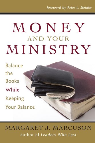 9780976436645: Money and Your Ministry: Balance the Books While Keeping Your Balance