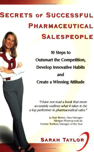 Stock image for Secrets of Successful Pharmaceutical Salespeople for sale by SecondSale