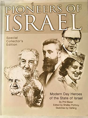 Beispielbild fr Pioneers of Israel: Modern Day Heroes of the State of Israel zum Verkauf von ThriftBooks-Dallas