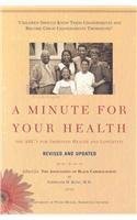 Stock image for A Minute for Your Health!: The ABC's for Improved Health and Longevity for sale by ThriftBooks-Dallas