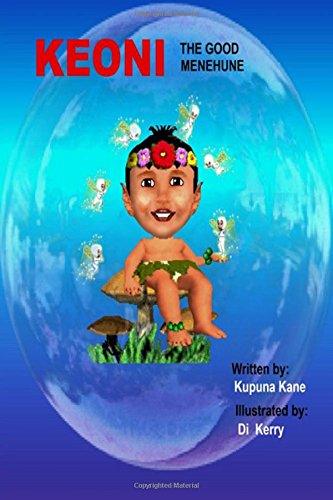 9780976447405: Keoni the Good Menehune