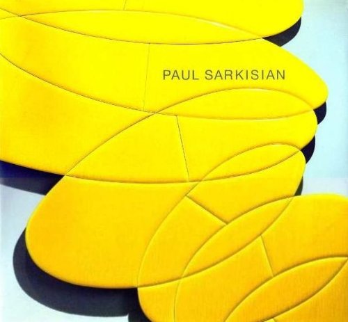 Stock image for Paul Sarkisian, May 28-August 28, 2005 (SITE Santa Fe) for sale by Books From California