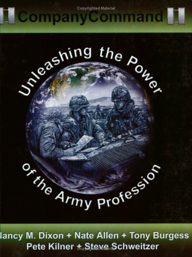 Beispielbild fr Company Command : Unleashing the Power of the Army Profession zum Verkauf von Better World Books