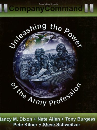 Imagen de archivo de Company Command: Unleashing the Power of the Army Profession a la venta por SecondSale