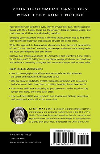 See It, Hear It, Experience It, Buy It: Increase Sales with Digital Signage, Ambiance Marketing, and Electronic Merchandising - Matson, Lynn