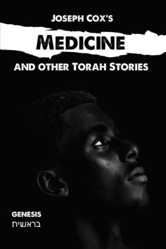 Stock image for Medicine: and other Torah stories (Joseph Cox's Torah Shorts) for sale by Lucky's Textbooks