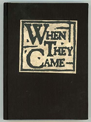 9780976466017: When They Came