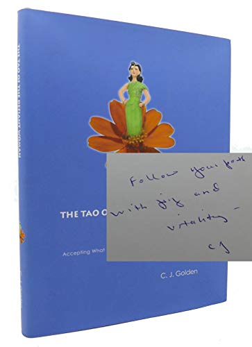 9780976470106: The Tao Of The Defiant Woman: A Guide To Life Over 40