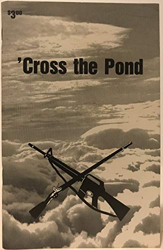 Stock image for 'Cross the Pond : Viet Nam Vets UNCENSORED for sale by Better World Books