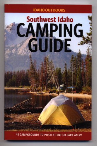 9780976471813: Southwest Idaho Camping Guide