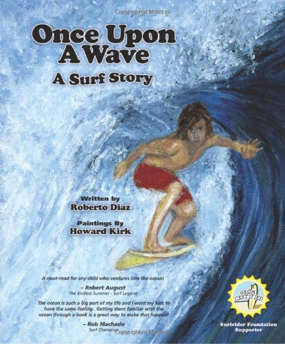 9780976478881: Once upon a Wave: A Surf Story