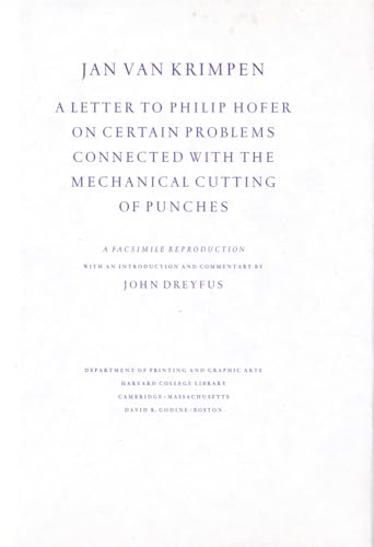 Beispielbild fr A Letter to Philip Hofer on Certain Problems Connected With the Mechanical Cutting of Punches zum Verkauf von Blackwell's