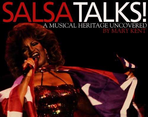 9780976499008: Salsa Talks: A Musical Heritage Uncovered