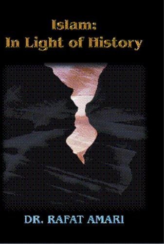 9780976502401: Islam: In Light of History