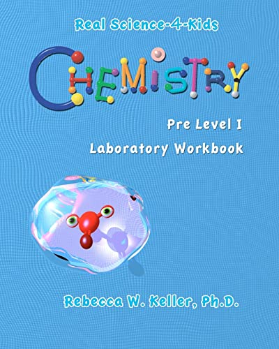 Beispielbild fr Real Science-4-Kids Chemistry Pre-Level I Student Workbook (Real Science-4-Kids (Paperback)) zum Verkauf von SecondSale