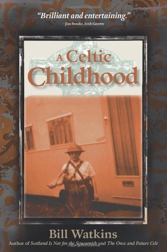 Stock image for A Celtic Childhood for sale by Chequamegon Books
