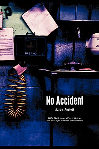 Stock image for No Accident (The Backwaters Prize in Poetry) for sale by SecondSale