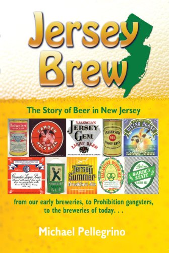 Beispielbild fr Jersey Brew : The Story of Beer in New Jersey zum Verkauf von Better World Books