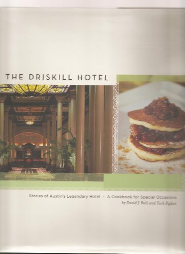Stock image for The Driskill Hotel for sale by Half Price Books Inc.