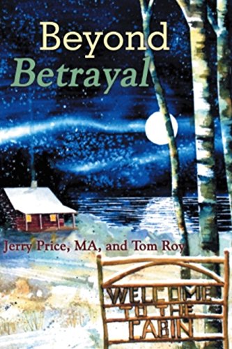 Beispielbild fr Beyond Betrayal: Welcome To The Cabin zum Verkauf von ThriftBooks-Atlanta