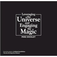 Imagen de archivo de Leveraging the Universe & Engaging the Magic a la venta por HPB Inc.
