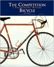 The Competition Bicycle: A Photographic History - HEINE, Jan