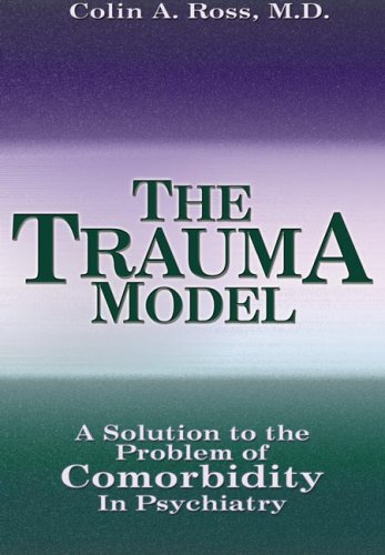 Imagen de archivo de The Trauma Model a la venta por St Vincent de Paul of Lane County