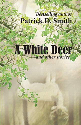 Imagen de archivo de A White Deer and Other Stories a la venta por ThriftBooks-Dallas