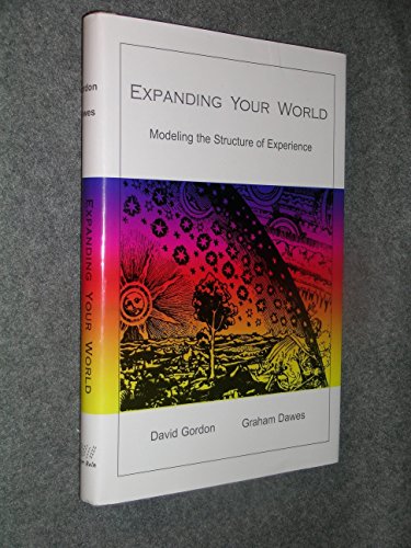 Expanding Your World (9780976561606) by A. David Gordon; Graham Dawes