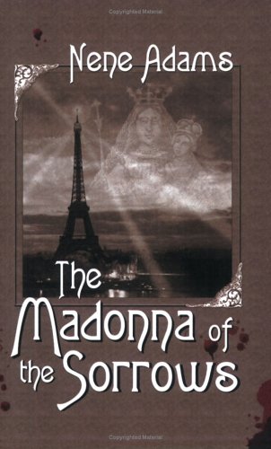 Stock image for The Madonna of the Sorrows (Book Two in the Gaslight Series) for sale by HPB-Emerald