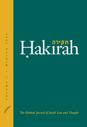 Beispielbild fr Hakirah: The Flatbush Journal of Jewish Law and Thought (Volume 7) zum Verkauf von Revaluation Books