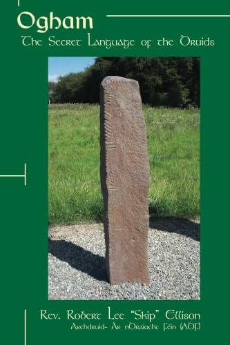 OGHAM: The Secret Language Of The Druids