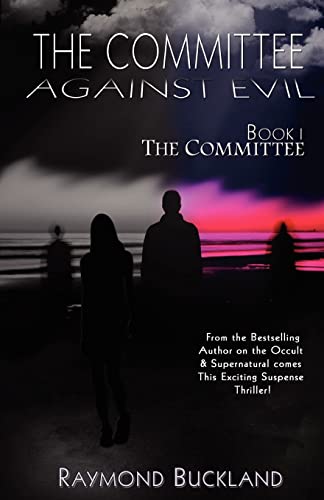 Stock image for The Committee Against Evil Book I: The Committee: The Committee for sale by California Books