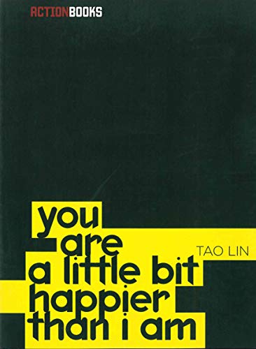 Beispielbild fr You are a Little Bit Happier Than I Am zum Verkauf von Better World Books: West