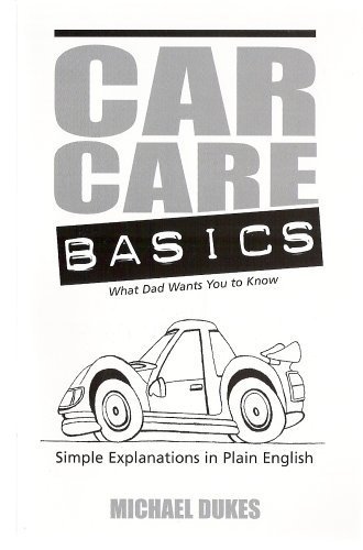 Beispielbild fr Car Care Basics zum Verkauf von ThriftBooks-Dallas