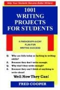 Stock image for 1001 Writing Projects for Students for sale by ThriftBooks-Atlanta