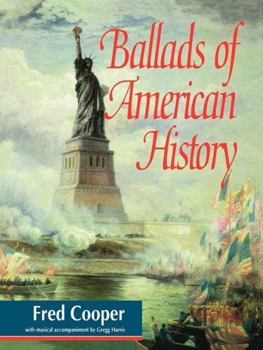 Stock image for Ballads of American History for sale by Half Price Books Inc.
